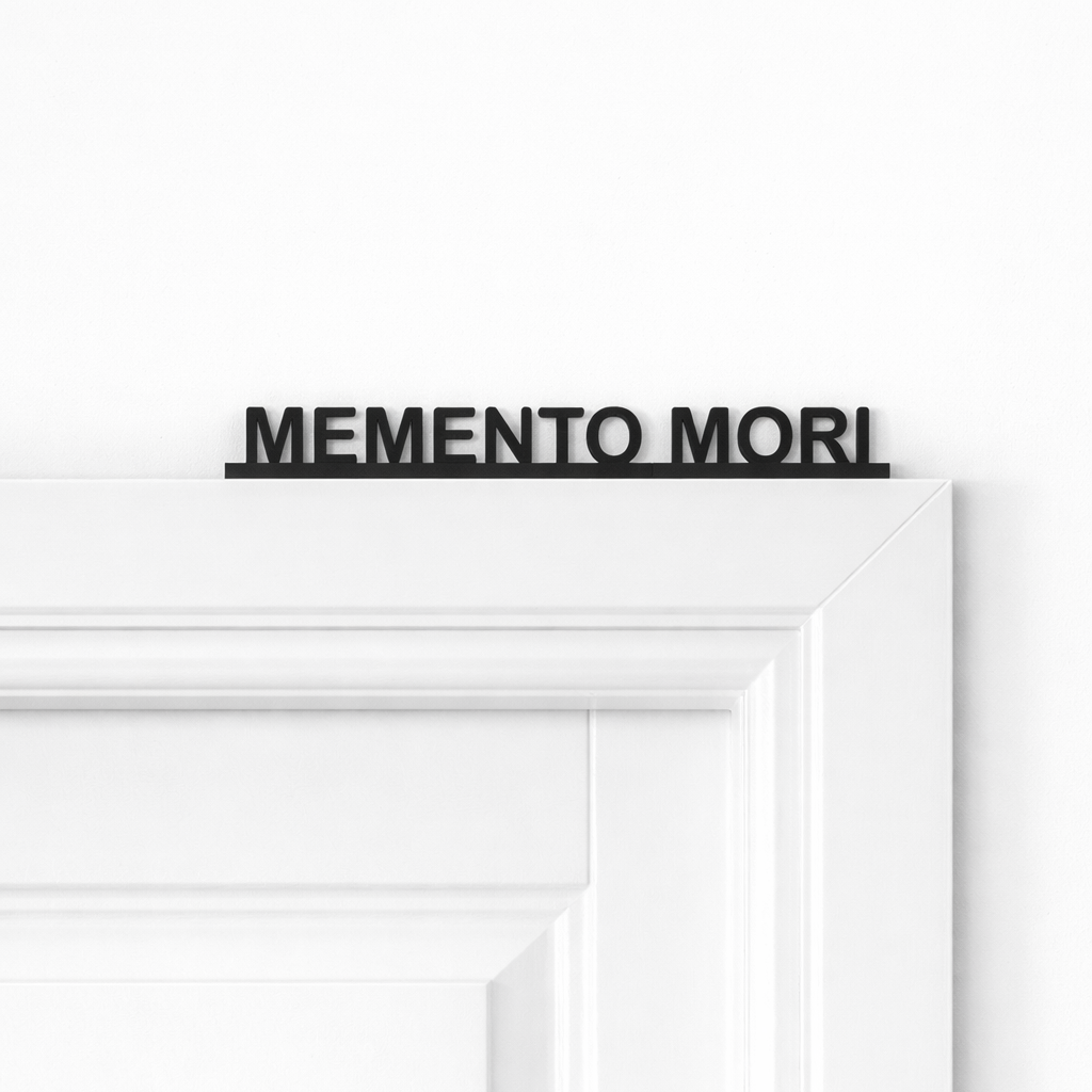 Memento Mori door topper sign – Stoic Latin reminder above door home decor